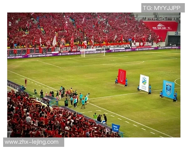 成都足球场的魅力与激情探秘足球文化的独特风采与发展历程